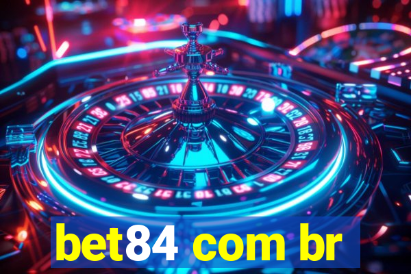 bet84 com br